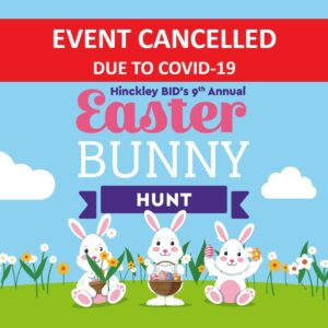 Hinckley BID's Easter Bunny Hunt Cancelled due to COVID-19 photograph