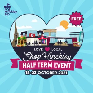 Hinckley BID's Shop Hinckley Half Term Event Returns for a second year! photograph